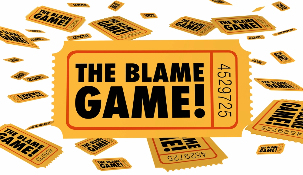 How To Play The Blame Game